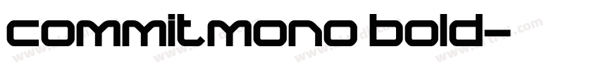 commitmono bold字体转换